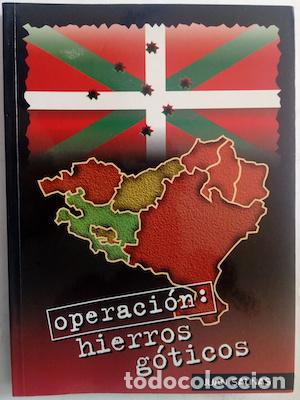 Libros: Operaci&oacute;n: hierros g&oacute;ticos - Juan Salinas - Foto 1