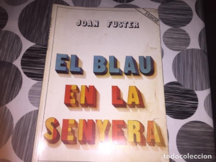 Libros: El blau en la senyera. Joan Fuster - Foto 1