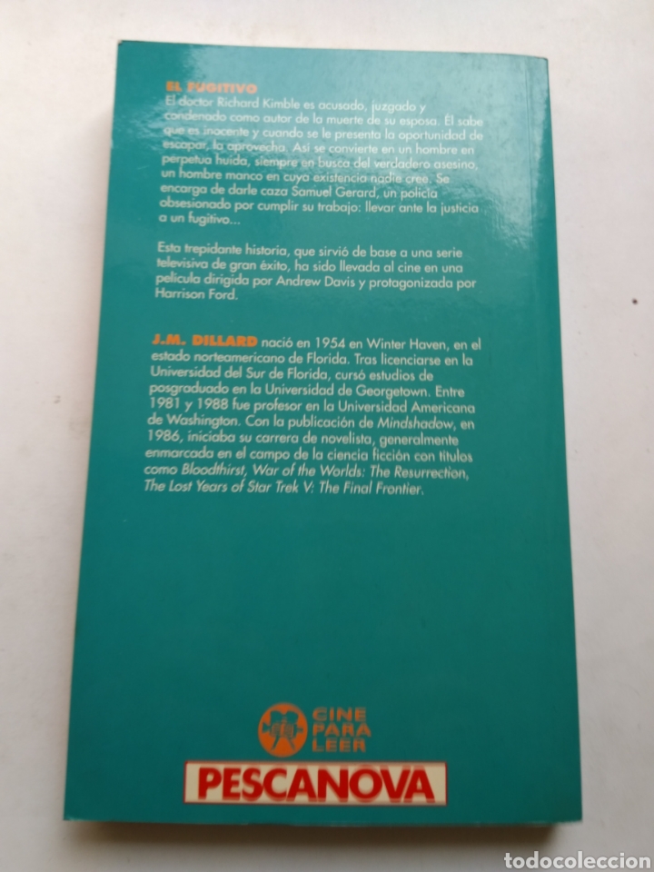Libros: EL FUGITIVO/J.M.DILLARD - Foto 2
