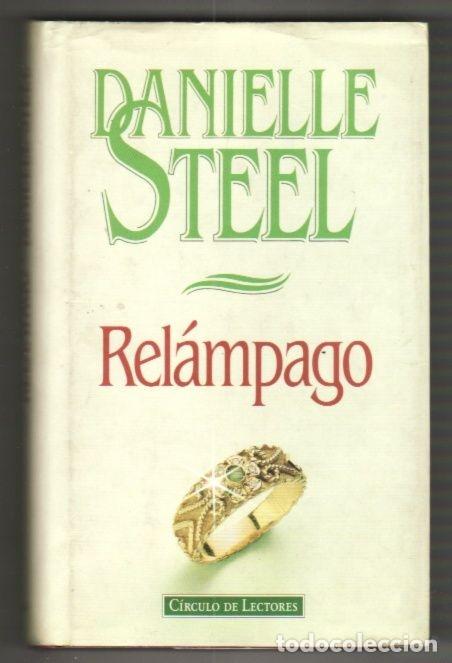 Libros: RELAMPAGO - STEEL, DANIELLE - Foto 1