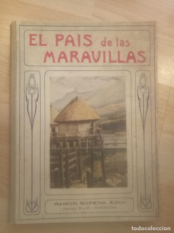 Libros: El pa&iacute;s de las maravillas. Ram&oacute;n Sopena - Foto 1