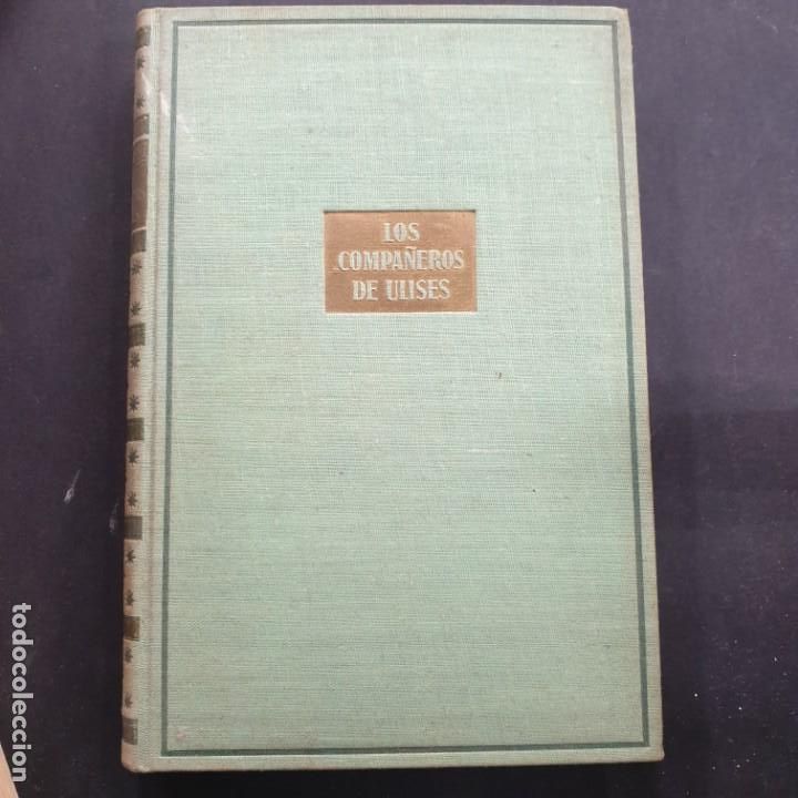 Libros: LOS COMPA&Ntilde;EROS DE ULISES (ROSA DE SANGRE). Pierre Benoit - Foto 1