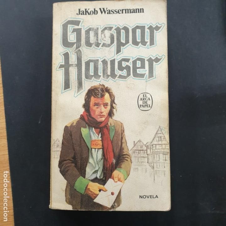 Libros: GASPAR HAUSER - JAKOB WASSERMANN - Foto 1