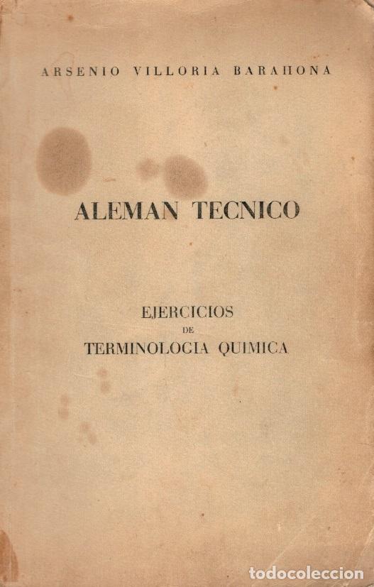 books: Alem&aacute;n t&eacute;cnico. Ejercicios de terminolog&iacute;a qu&iacute;mica - Arsenio Villoria Barahona
