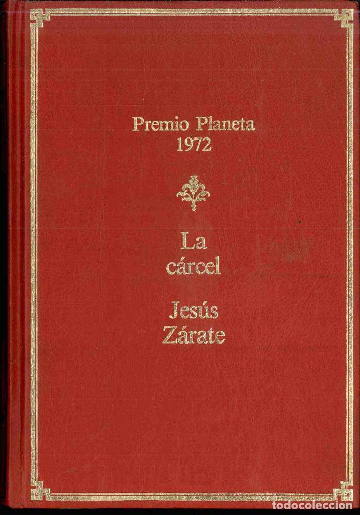 Libros: PREMIO PLANETA 1972 , LA CARCEL( a partir de 5 libros , PORTES GRATIS ) - Foto 1