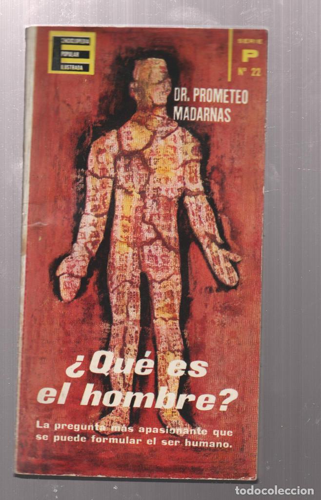 Libros: &iquest; QUE ES EL HOMBRE ?- DR.PROMETEO MADARNAS - Foto 1