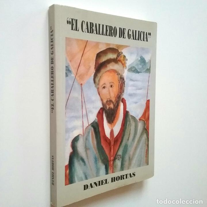 Libros: Daniel Hortas - El caballero de Galicia - Foto 1