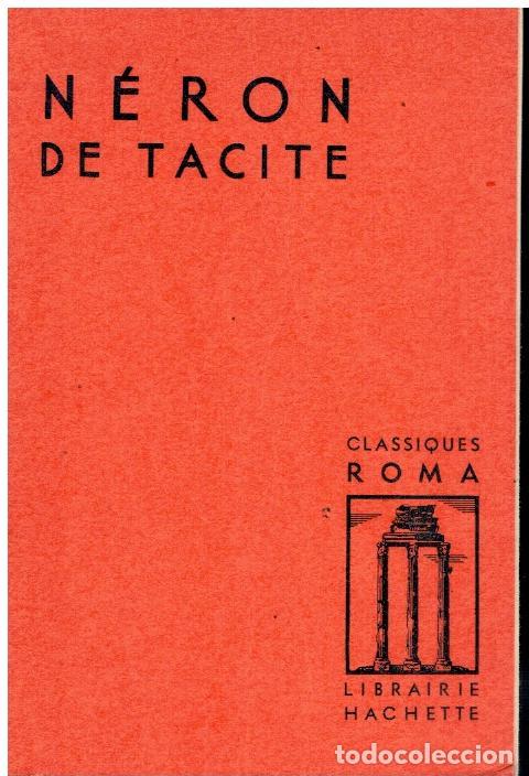 Libros: N&Eacute;RON (ANNALES). Present&eacute; par Jacques Nathan. Subrayados. - Foto 1