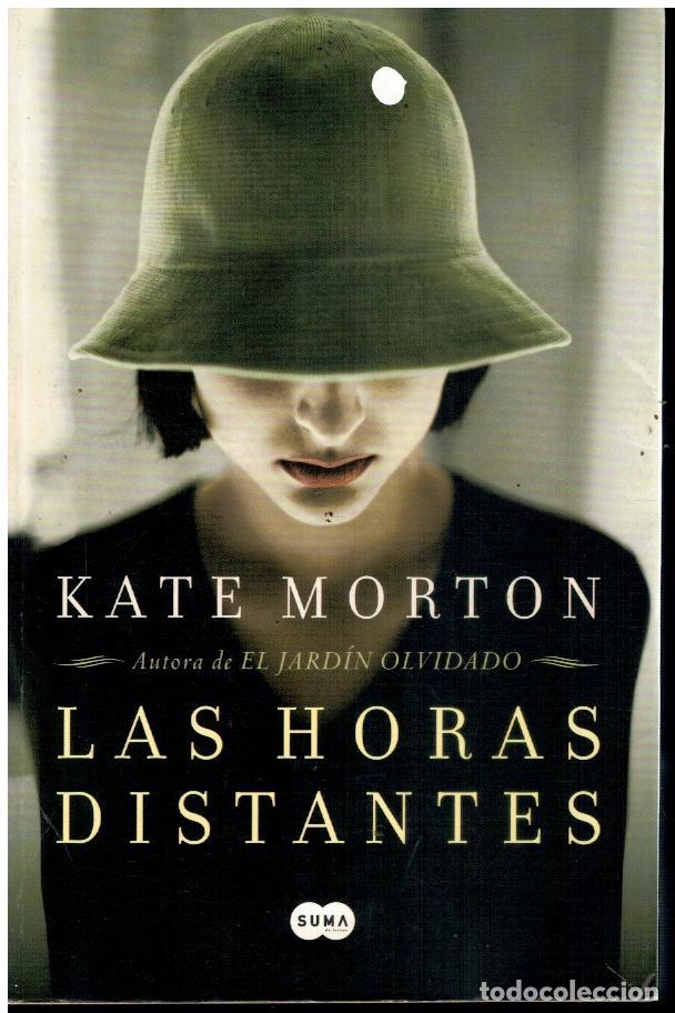 Libros: LAS HORAS DISTANTES. 1&ordf; edici&oacute;n espa&ntilde;ola. - Foto 1