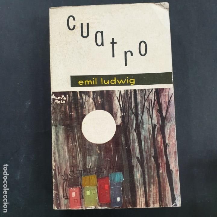 Libros: Cuatro - Ludwing, Emil - Foto 1