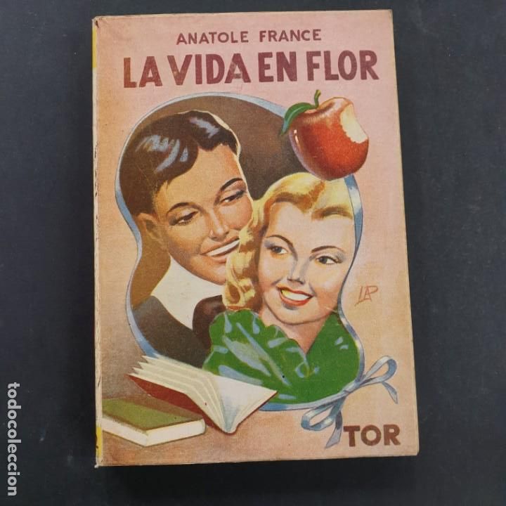 Libros: la vida en flor anatole france - Foto 1