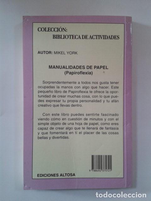 Libros: MANUALIDADES DE PAPEL (PAPIROFLEXIA) Mikel York - Foto 2