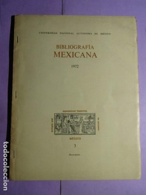 Libros: BIBLIOGRAF&Iacute;A MEXICANA 1972 - 3 - Mayo - Junio - Foto 1