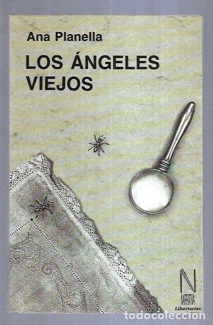Libros: ANGELES VIEJOS - LOS - PLANELLA, ANA - Foto 11