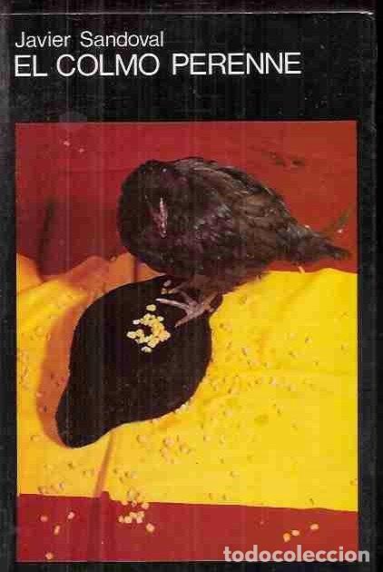 Libros: COLMO PERENNE - EL - SANDOVAL, JAVIER - Foto 2