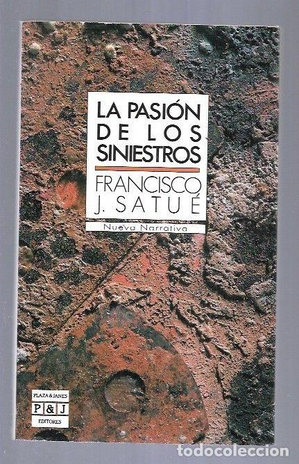 Libros: PASION DE LOS SINIESTROS - LA - SATUE, FRANCISCO J. - Foto 5