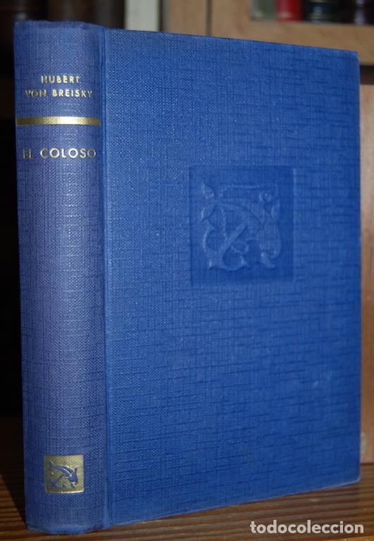 Libros: EL COLOSO - BREISKY, Hubert von - Foto 1