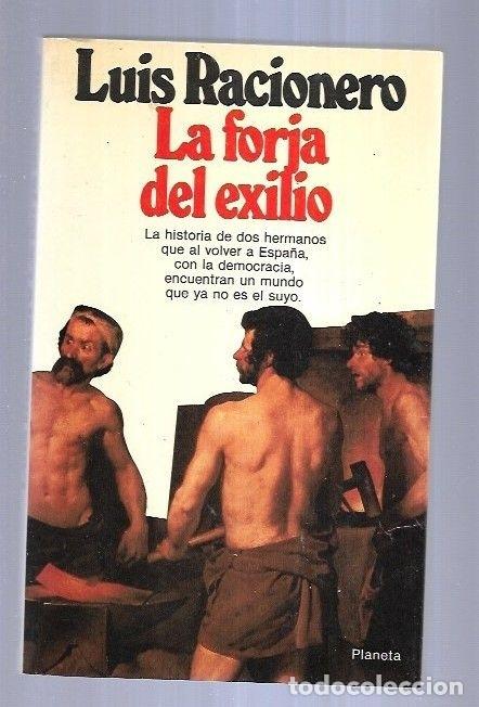 Libros: FORJA DEL EXILIO - LA - RACIONERO, LUIS - Foto 14
