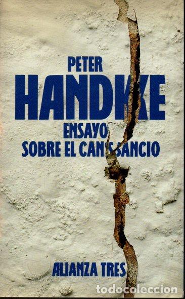 Libros: ENSAYO SOBRE EL CANSANCIO. - HANDKE, Peter. - Foto 1