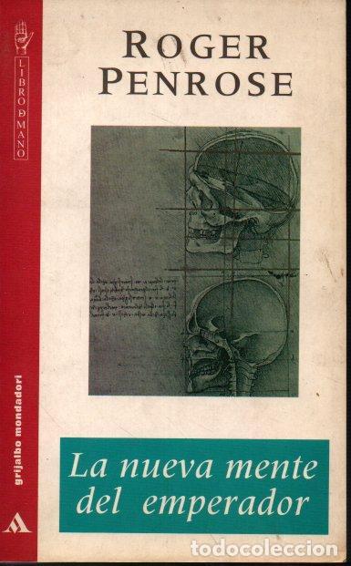 Libros: LA NUEVA MENTE DEL EMPERADOR. - PENROSE, Roger. - Foto 1