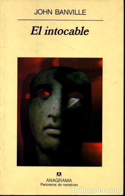 Libros: EL INTOCABLE. - BANVILLE, John. - Foto 1