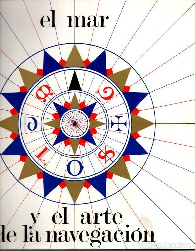 Libros: EL MAR Y EL ARTE DE LA NAVEGACION. - ANONIMO. - Foto 1