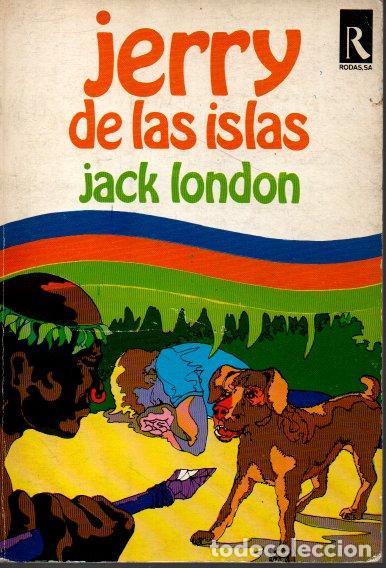 Libros: JERRY DE LAS ISLAS. - LONDON, Jack. - Foto 1
