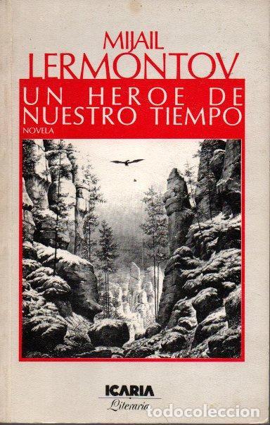 Libros: UN HEROE DE NUESTRO TIEMPO. - LERMONTOV, Mijail. - Foto 1
