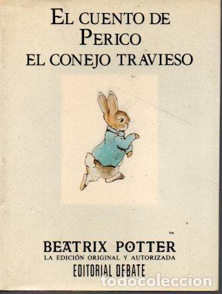 Libros: El CUENTO DE PERICO EL CONEJO TRAVIESO. - POTTER, Beatrix. - Foto 1