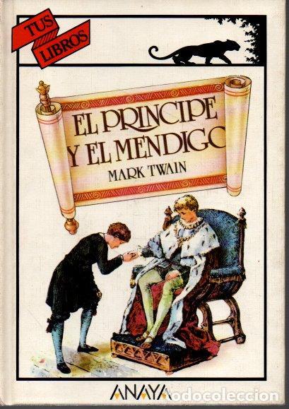 Libros: EL PRINCIPE Y EL MENDIGO. - TWAIN, Mark. - Foto 1
