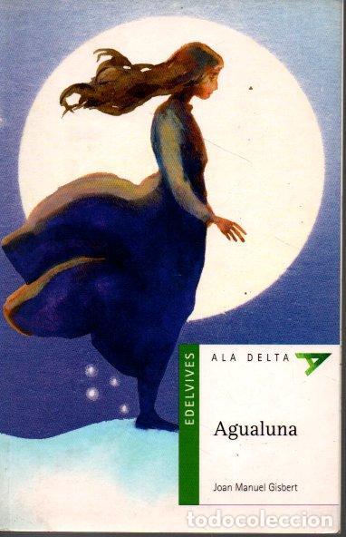 Libros: AGUALUNA. - GISBERT, Joan Manuel. - Foto 1