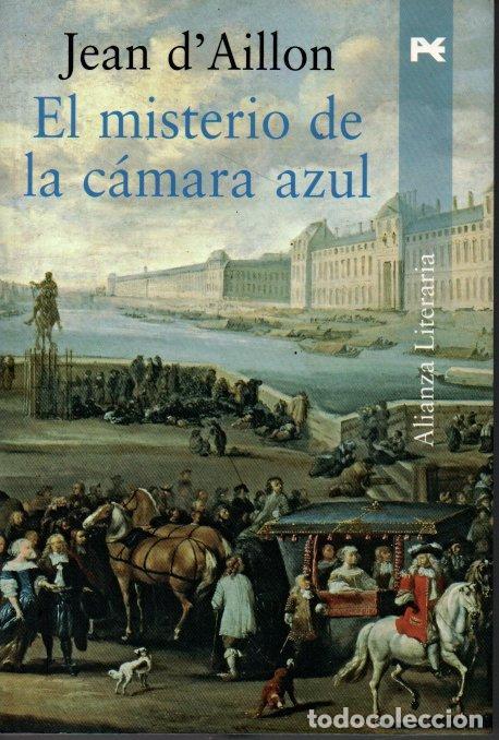 Libros: EL MISTERIO DE LA CAMARA AZUL. - DAILLON, Jean. - Foto 1