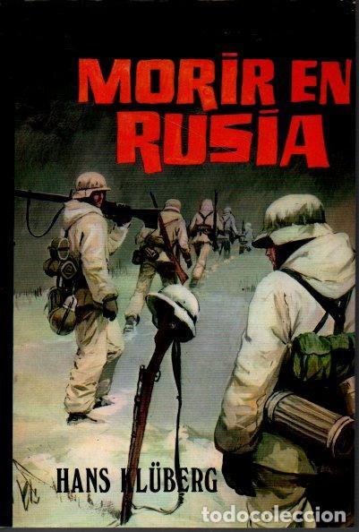 Libros: MORIR EN RUSIA. - KLUBERG, Hans. - Foto 1
