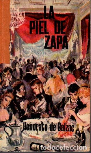 Libros: LA PIEL DE ZAPA. - BALZAC, Honorato de. - Foto 1