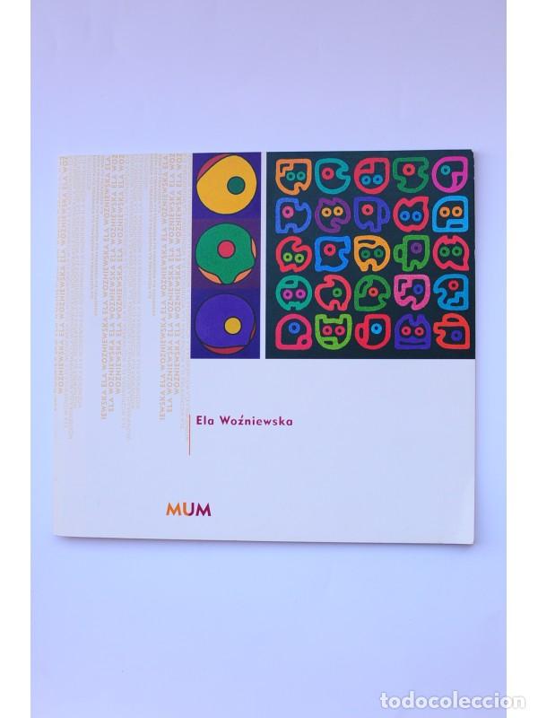 Libros: Ela Wozniewska. Cat&aacute;logo de exposiciones - Wozniewska, Ela - Foto 1