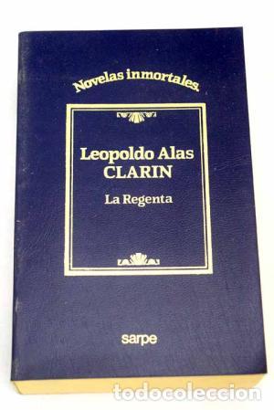 Libros: LA REGENTA - Alas (Clar&iacute;n),Leopoldo - Foto 1