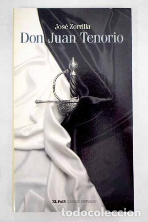 Libros: DON JUAN TENORIO - Zorrilla,Jos&eacute; - Foto 1