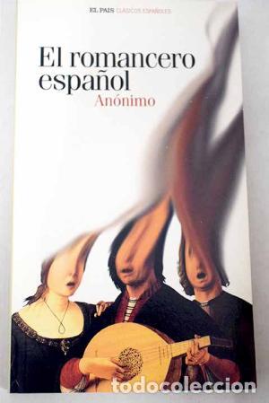 Libros: EL ROMANCERO ESPA&Ntilde;OL - An&oacute;nimo - Foto 1