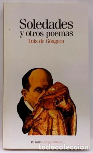Libros: SOLEDADES y otros poemas - G&oacute;ngora,Luis de - Foto 1
