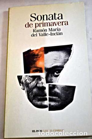 Libros: SONATA DE PRIMAVERA - Valle-Incl&aacute;n,Ram&oacute;n del - Foto 1