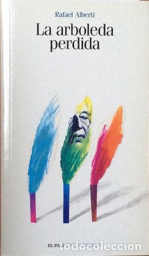Libros: LA ARBOLEDA PERDIDA - Alberti,Rafael - Foto 1