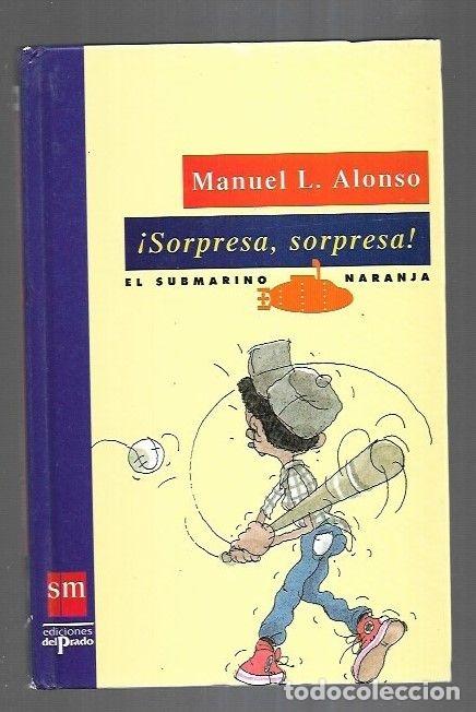Libros: &iexcl;SORPRESA, SORPRESA! - ALONSO, MANUEL L. - Foto 4