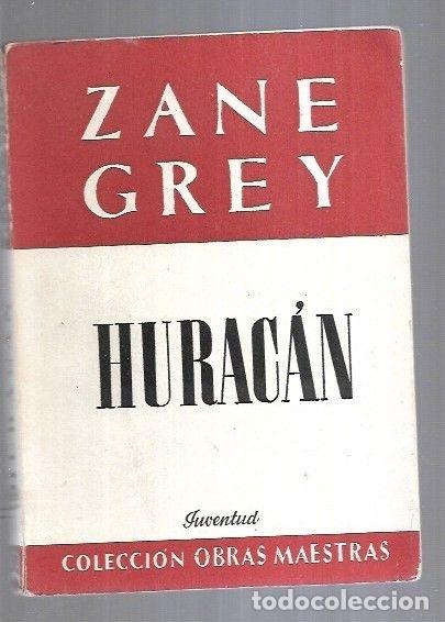 Libros: HURACAN - GREY, ZANE - Foto 6