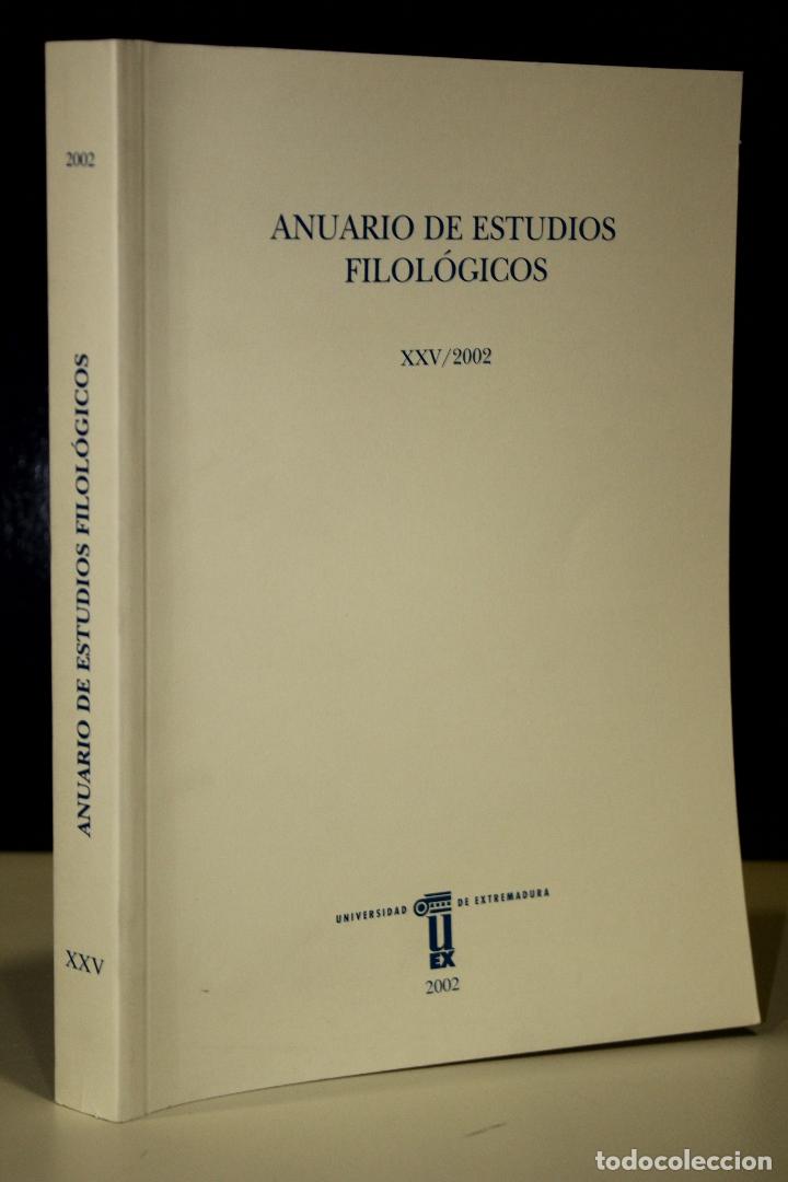 Libros: Anuario de Estudios Filol&oacute;gicos. XXV/2002. - Vv.aa. - Foto 1