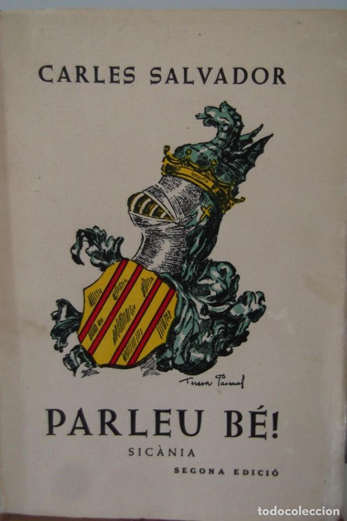 Libros: & PARLEU BE ! & CARLES SALVADOR. & - Foto 2