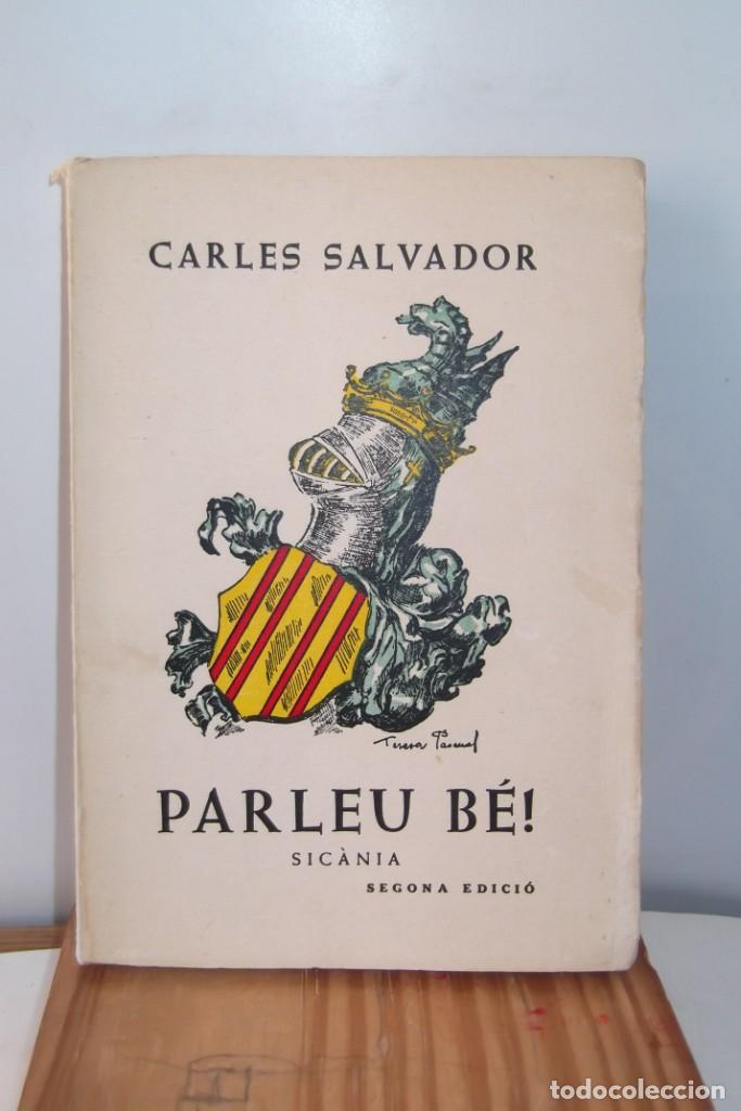 Libros: & PARLEU BE ! & CARLES SALVADOR. & - Foto 13