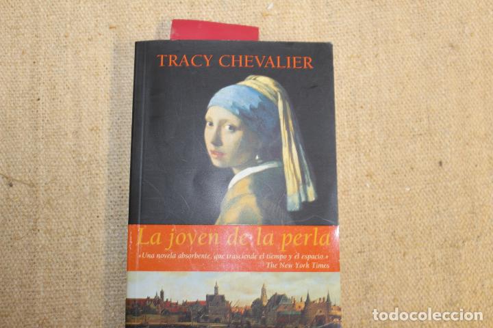Libros: La joven de la perla. Trace Chevalier. - Foto 4