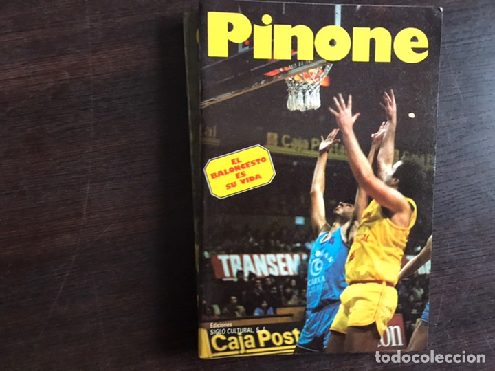 Libros: Pinone. El baloncesto es su vida - Foto 1