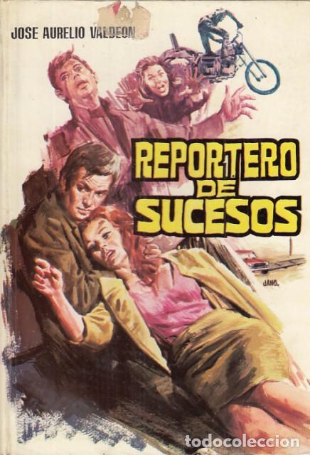 Libros: Reportero de sucesos - Valdeon, Jos&eacute; Aurelio - Foto 1