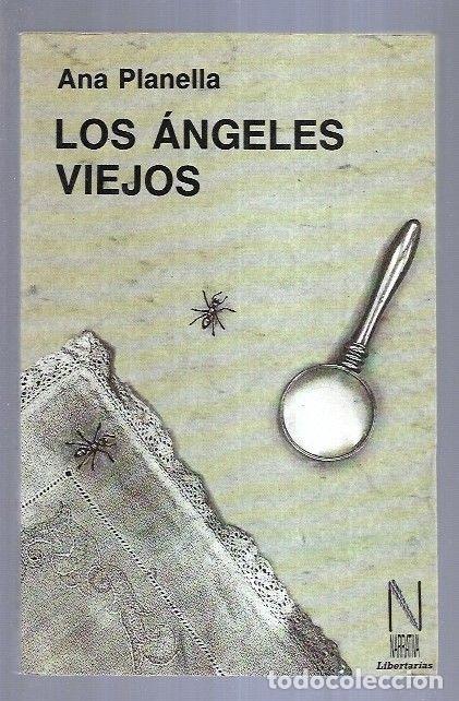 Libros: ANGELES VIEJOS - LOS - PLANELLA, ANA - Foto 6